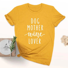 Dog Mother Wine Lover T-Shirt Bargain Buzz