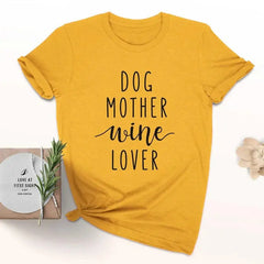 Dog Mother Wine Lover T-Shirt Bargain Buzz