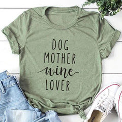 Dog Mother Wine Lover T-Shirt Bargain Buzz